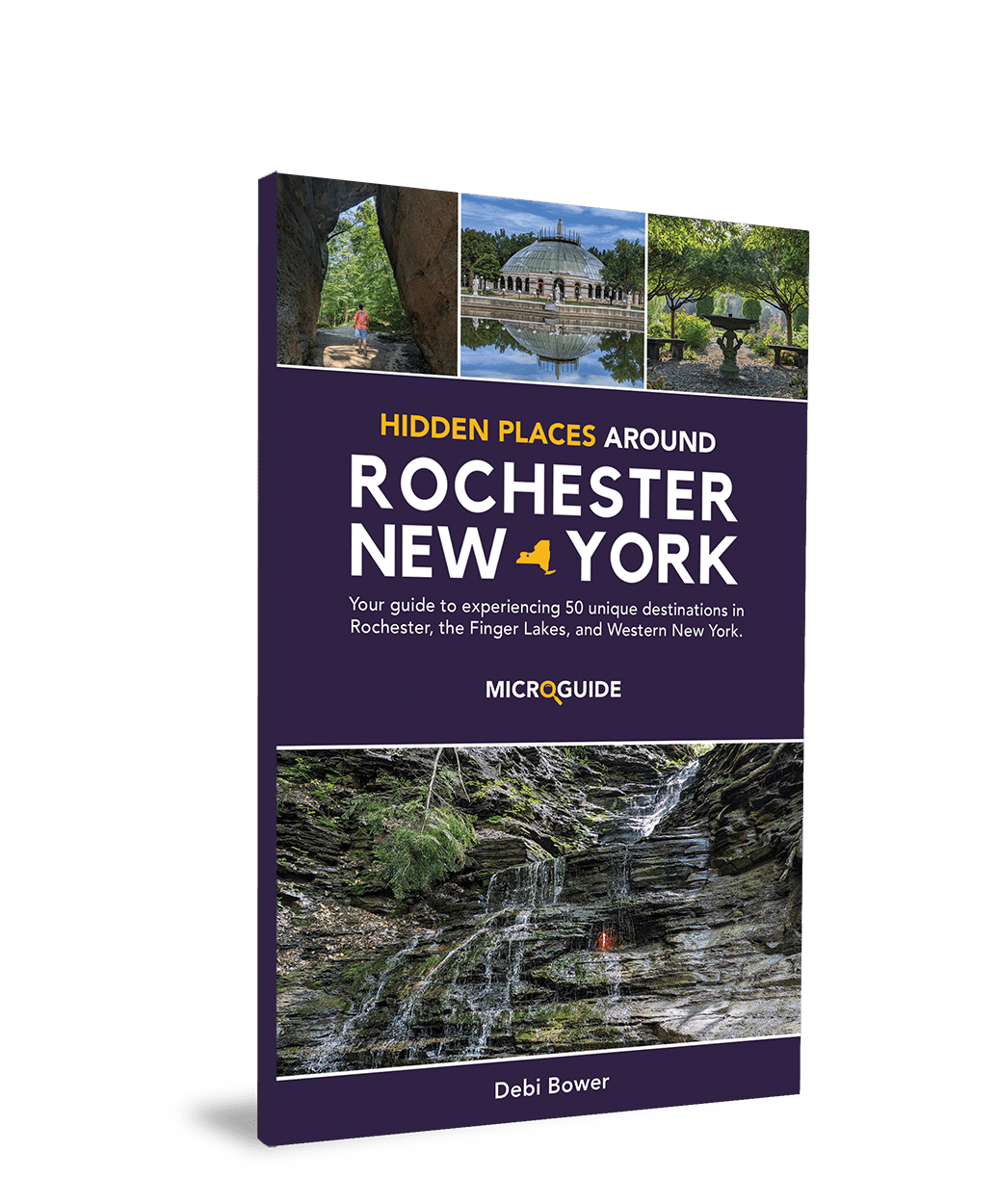 Hidden Places Around Rochester microguide
