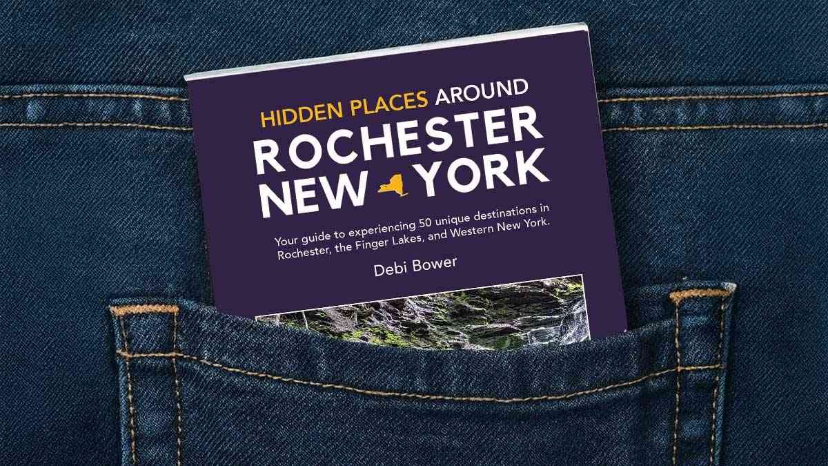 50 Hidden Places Around Rochester, New York book cover
